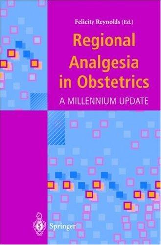 Regional Analgesia in Obstetrics