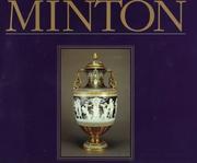 Minton the First Two Hundred Years of Design and Production