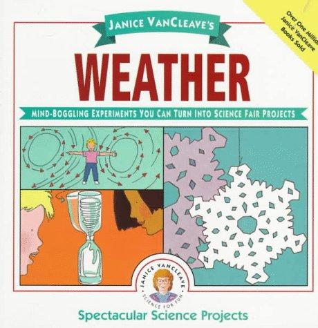 Janice VanCleave's Weather