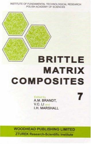 Brittle matrix composites 7