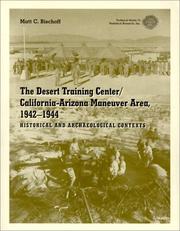 Desert Training Center/California-Arizona Maneuver Area, 1942-1944