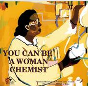 You can be a woman chemist