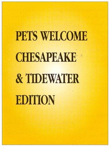 Pets Welcome: Mid-Atlantic and Chesapeake Edition 