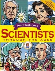 Janice Van Cleave's Scientists Through the Ages