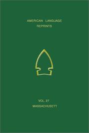 Wood's Vocabulary of Massachusett (American Language Reprints, V. 27.)