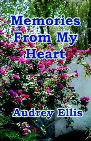 Memories from My Heart
