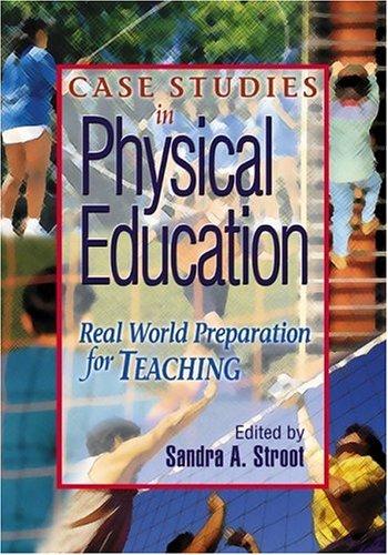 Case Studies in Physical Education