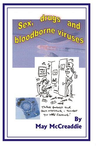 Sex, drugs, and bloodborne viruses
