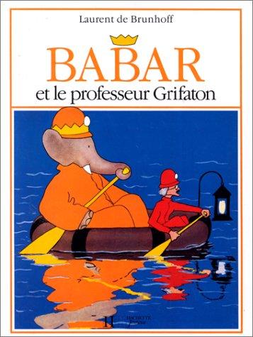 Babar Et Professeur Grifaton (Babar)