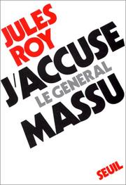 J'accuse le général Massu