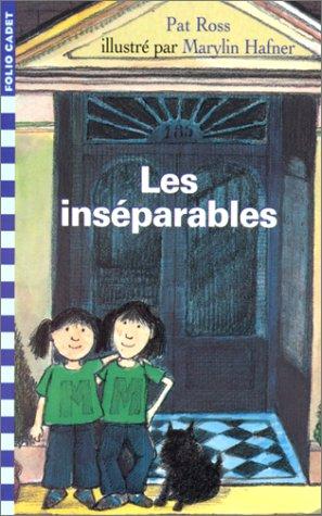 Les inséparables (FOLIO CADET CLASSIQUE 2)
