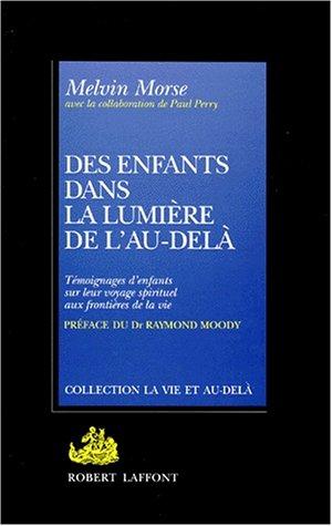 Des enfants dans la lumière de l'au-delà