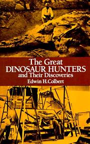 The great dinosaur hunters and their discoveries