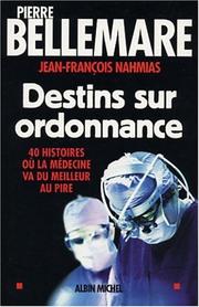 Destins sur ordonnance