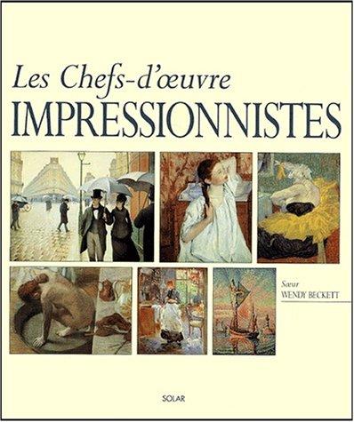 Chefs d'oeuvre des impressionnistes