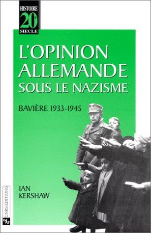 L'opinion allemande sous le nazisme