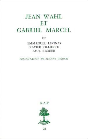 Jean Wahl et Gabriel Marcel