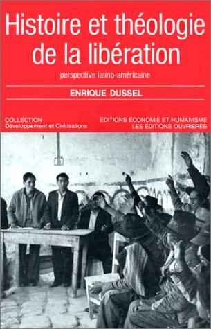 Histoire et théologie de la libération
