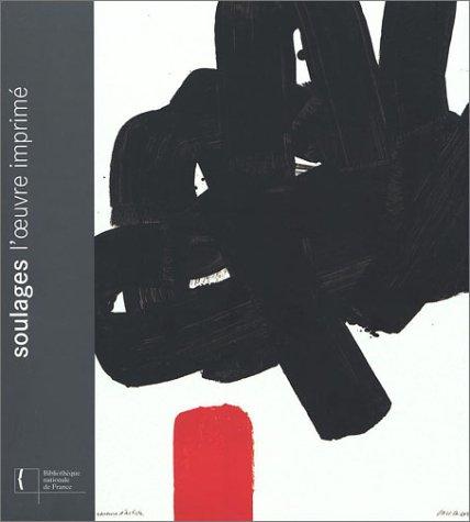 Soulages, l'œuvre imprimé