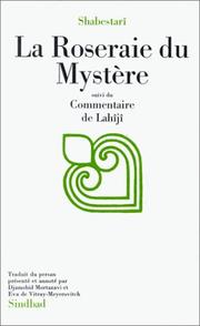La roseraie du mystère = Gulshan-e raz