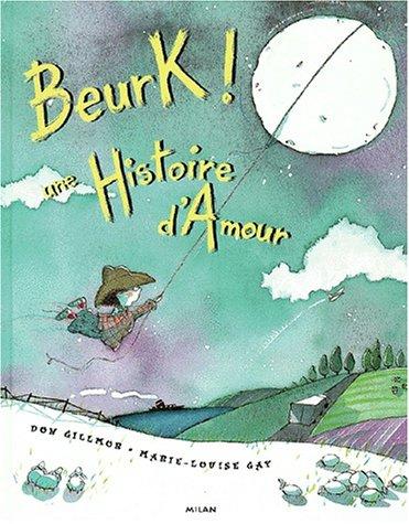 Beurk! une histoire d'amour
