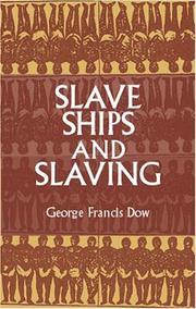 Slave ships and slaving