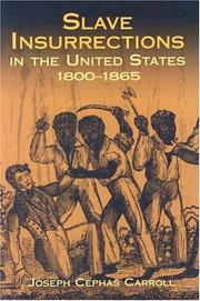 Slave insurrections in the United States, 1800-1865