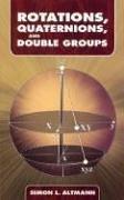 Rotations, quaternions, and double groups