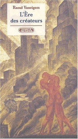 L'Ere des créateurs