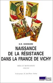 Naissance de la Résistance dans la France de Vichy, 1940-1942