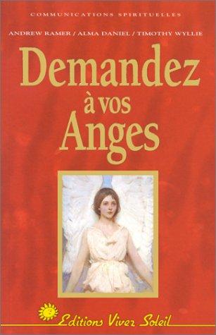 Demandez à vos Anges