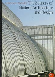 The sources of modern architecture and design