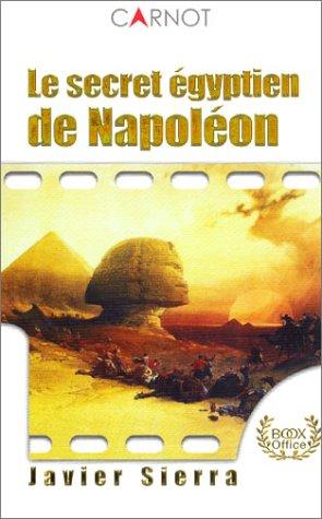 Le Secret égyptien de Napoléon