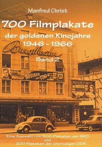700 Filmplakate der goldenen Kinojahre 1946 - 1966