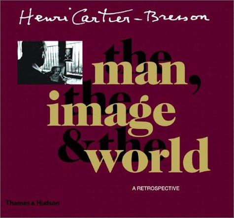 The man, the image and the world