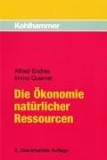 Die Ökonomie natürlicher Ressourcen.