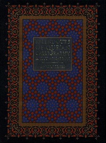 Splendors of Qur'an Calligraphy and Illumination