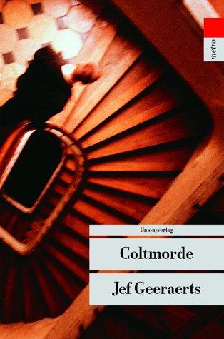 Coltmorde. Roman