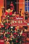 Schöne Bescherung. Klassische Weihnachtskrimis