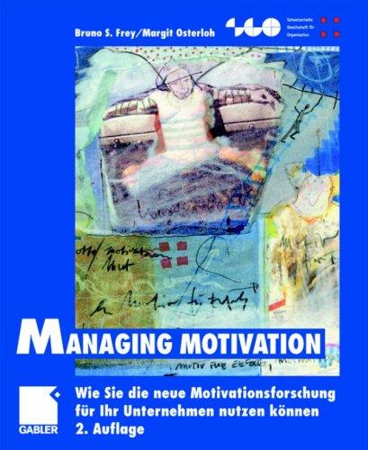 Managing Motivation