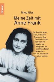 Meine Zeit mit Anne Frank.