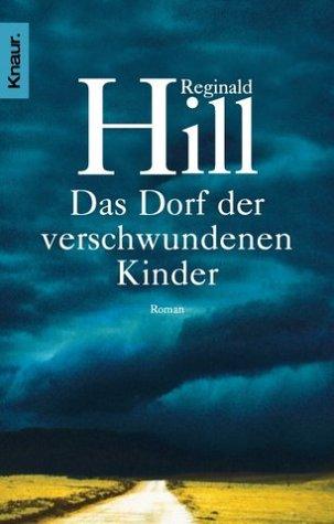 Das Dorf der verschwundenen Kinder