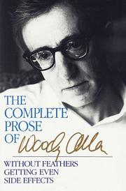 The complete prose of Woody allen