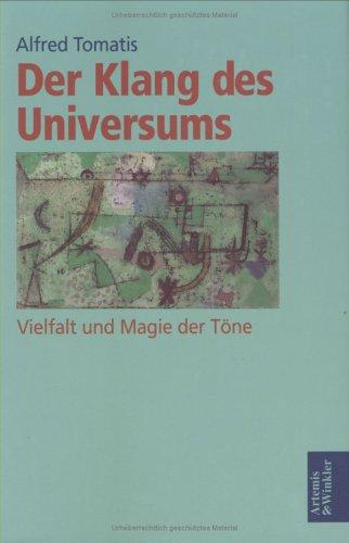 Der Klang des Universums. Vielfalt und Magie der Töne