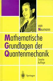 Mathematische Grundlagen der Quantenmechanik