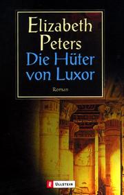 Die Hüter von Luxor. Roman