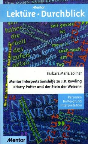 Harry Potter und der Stein der Weisen. Mentor Interpretationshilfe