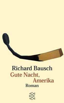 Gute Nacht Amerika