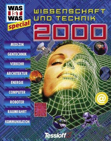 Was ist Was special. Wissenschaft und Technik 2000.