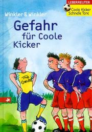 Gefahr für Coole Kicker